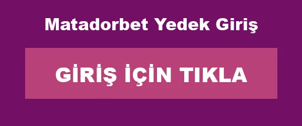 Matadorbet Yedek Giriş infografik